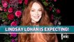 Lindsay Lohan Is PREGNANT, Expecting First Baby With Bader Shammas _ E! News