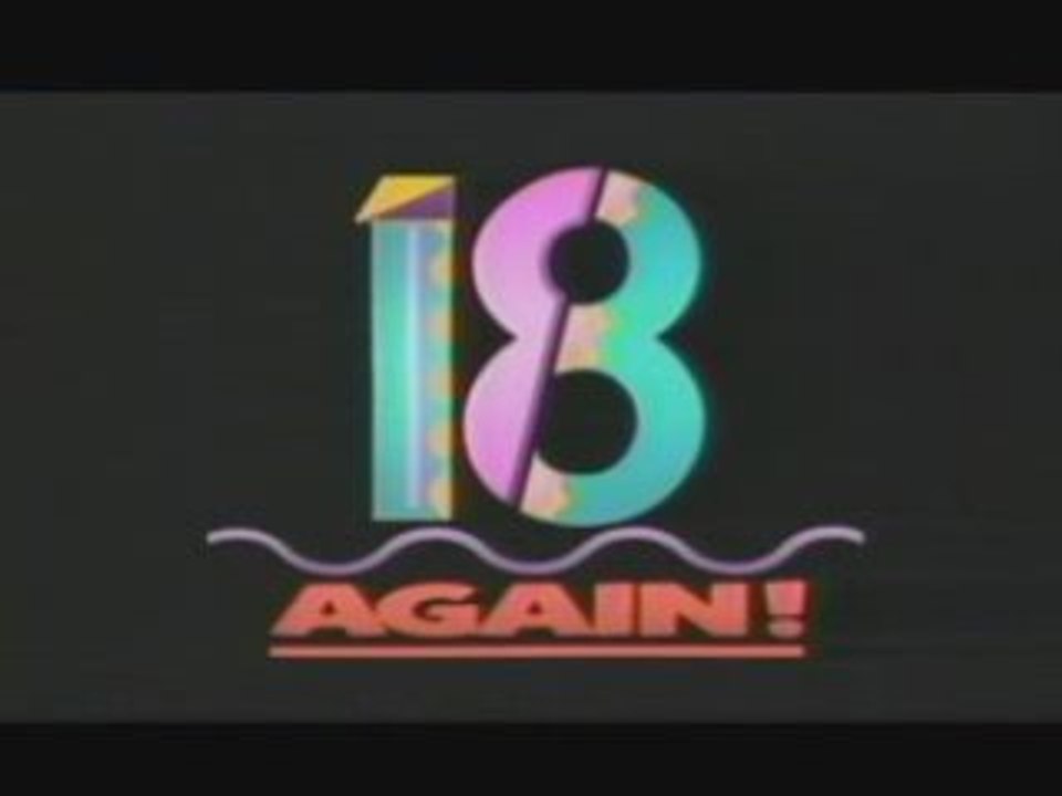 Trailer "18 Otra Vez!"