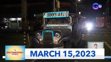 Balitanghali Express: March 15, 2023