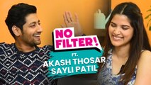 No Filter With Akash Thosar & Sayali Patil | मला पोलीस बनायचं होत |  Lokmat Filmy