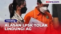 Alasan LPSK Tolak Lindungi AG dalam Kasus Penganiayaan Mario Dandy
