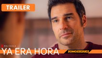 Ya Era Hora Netflix Trailer Español Película 2023