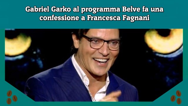 Gabriel Garko al programma Belve fa una confessione a Francesca Fagnani