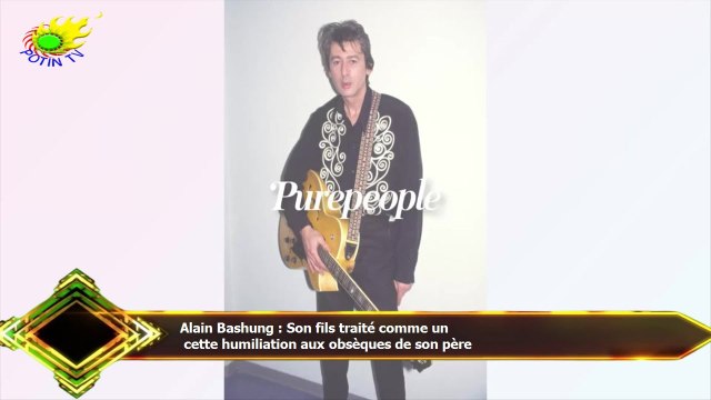 Alain Bashung : Son fils traité comme un cette humiliation aux obsèques de son père