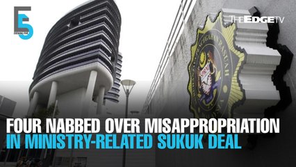 EVENING 5: Four nabbed over RM596m sukuk misappropriation