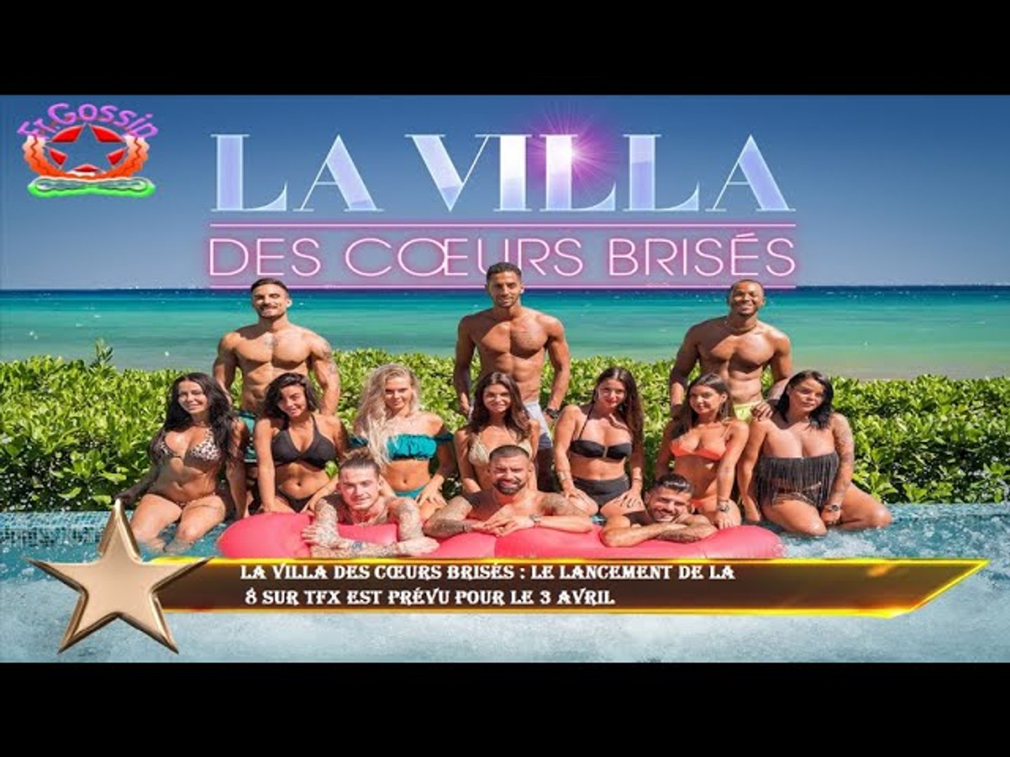 La Villa Des Coeurs Brises 5 Episode 16 La villa des cœurs brisés : le lancement de la 8 sur TFX est prévu pour le  3 avril - Vidéo Dailymotion