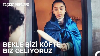 Şövalye Masal, Cüneyt'i Evden Kaçırdı - Taçsız Prenses 6. Bölüm