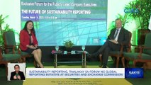 Sustainability reporting, tinalakay sa forum ng Global Reporting Initiative at Securities and Exchange Commission | Saksi