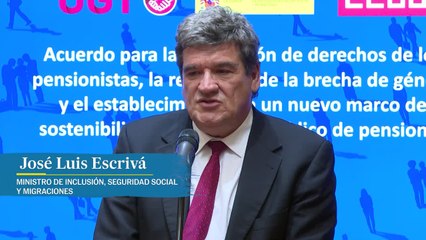 Escrivá afirma que el acuerdo para la reforma de pensiones "robustece" el sistema