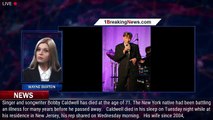 Bobby Caldwell dead at 71: What You Won't Do for Love singer - 1breakingnews.com
