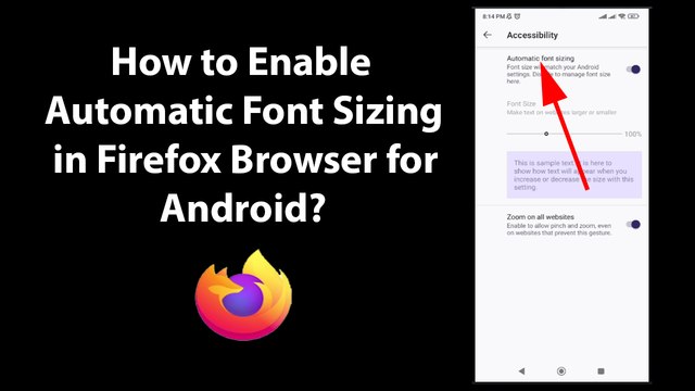 How to Enable Automatic Font Sizing in Firefox Browser for Android?