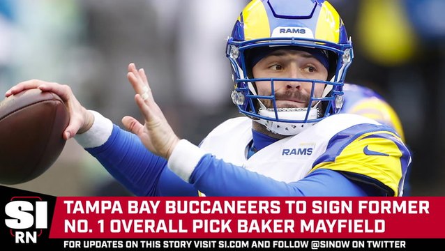 Buccaneers Plan to Sign Baker Mayfield
