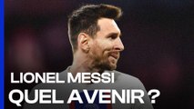 Le futur totalement flou de Lionel Messi !