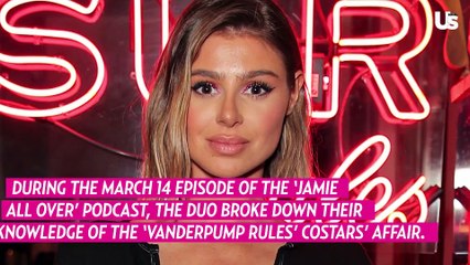 Raquel Leviss Said Her Tom Sandoval Affair Began After ‘Pump Rules’ Las Vegas Trip, Scheana Shay’s Pals Claim