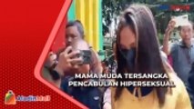 Tiap Hari Minta Hubungan Intim, Mama Muda Tersangka Pencabulan di Jambi Hiperseksual