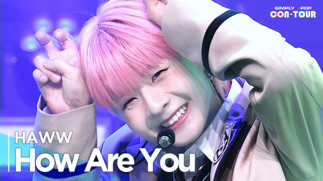 [Simply K-Pop CON-TOUR] HAWW(하우) - ‘How Are You’ _ Ep.560 | [4K]