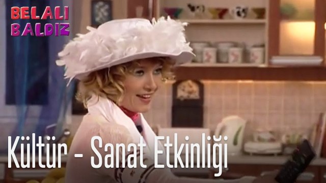 Kültür sanat etkinliği - Belalı Baldız