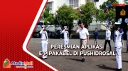 Luncurkan Aplikasi E-Pipakabel di Pushidrosal, Menko Luhut Pastikan Semua Sistem akan Lebih Tertata dan Jauh dari Korupsi