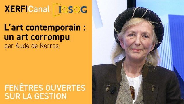 L’art contemporain : un art corrompu [Aude de Kerros]