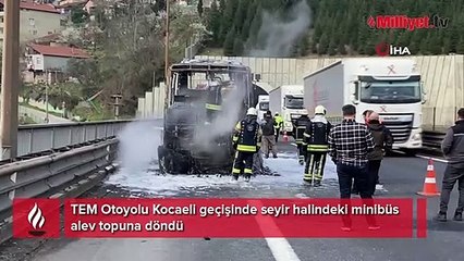 TEM'de minibüs alev topuna döndü... O anlar kamerada