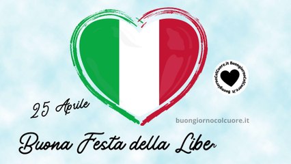 Buona Festa della Liberazione 25 Aprile