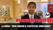#FORUMAutomotive 2023 | La Russa: “Deve vincere il partito del buon senso”