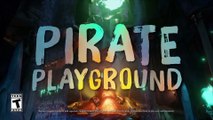 Welcome to Our Playground Official Sea of Thieves Deluxe Edition Trailer
