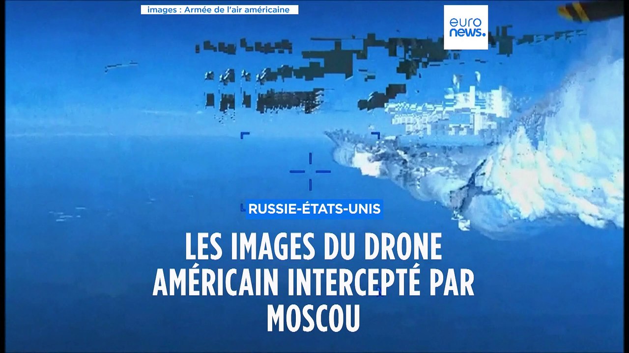 Washington publie les images de l'interception de son drone par les Russes