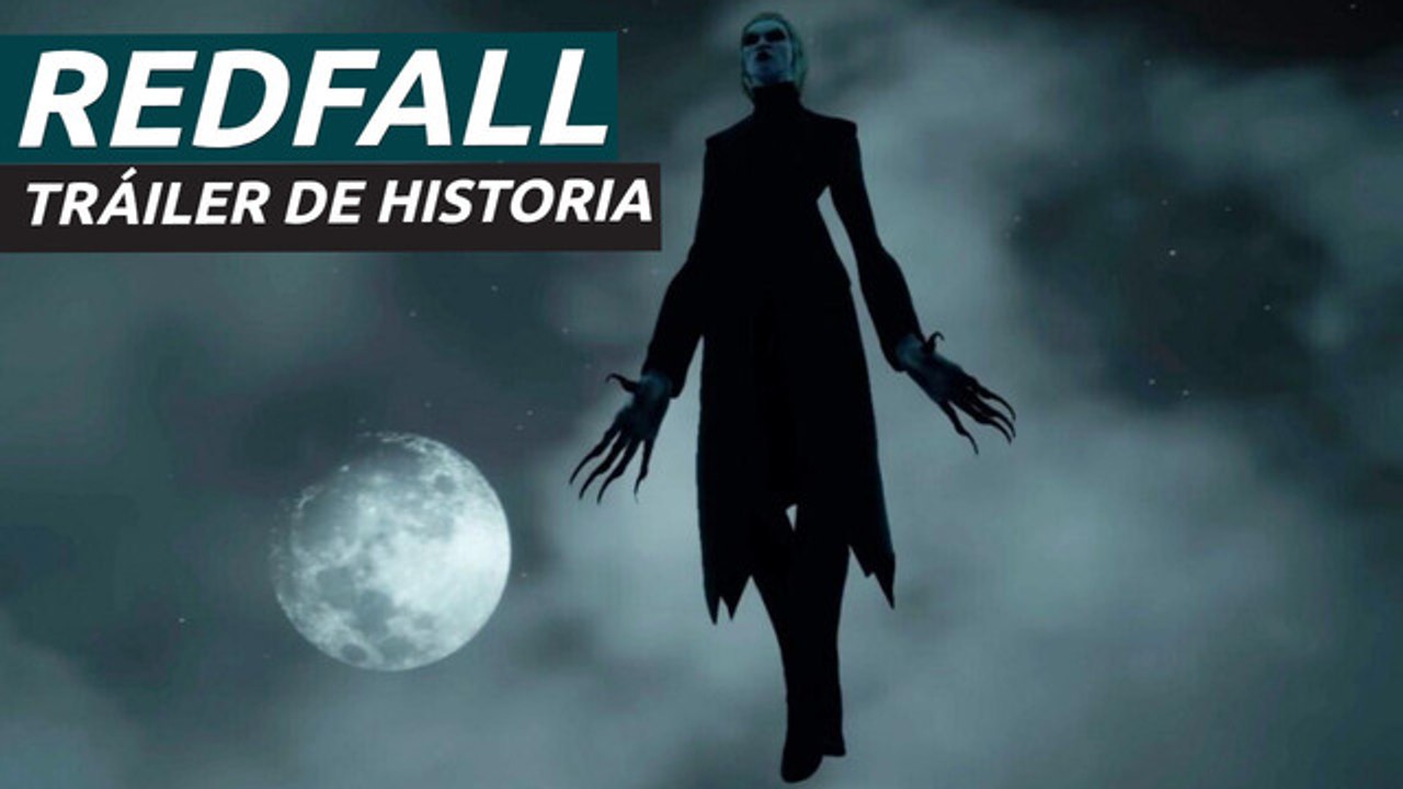 Redfall - Tráiler de historia