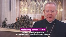 St. Patrick’s successor Eamon Martin says Ireland’s saint is a patron for the world and trafficking victims 