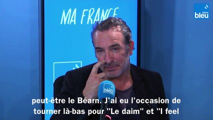 Jean Dujardin : "Si j'étais un paysage, je serais le Béarn"