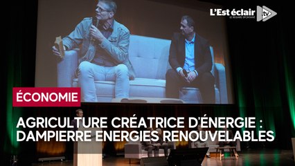 L'étoile de l'agriculture créatrice d'énergie : Dampierre Energies Renouvelables