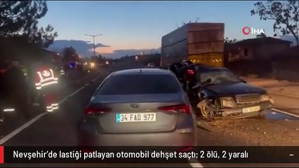 Nevşehir'de lastiği patlayan otomobil dehşet saçtı: 2 ölü, 2 yaralı