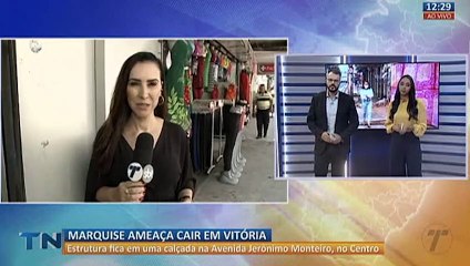 Marquise ameaça cair no Centro de Vitória