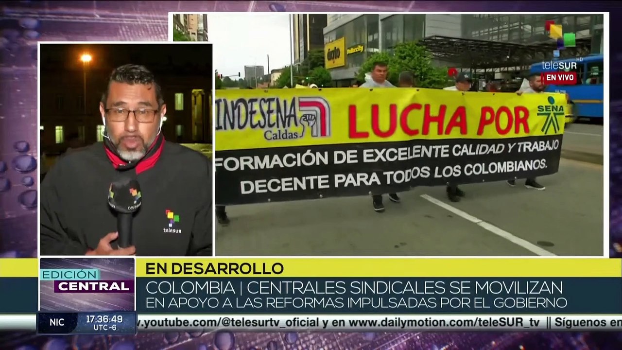Centrales sindicales se movilizan en apoyo a reformas impulsadas por el Gobierno de Colombia