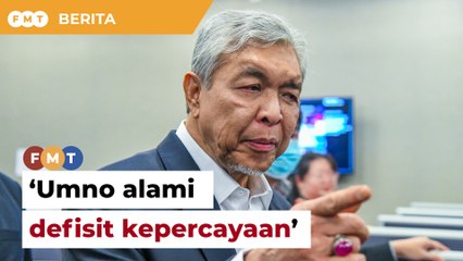 Cerita dalaman dicanang punca Umno alami defisit kepercayaan, kata Zahid