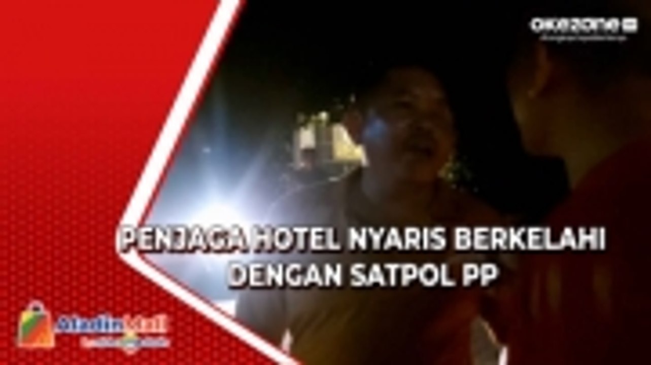 Penjaga Hotel Nyaris Berkelahi dengan Satpol PP saat Razia