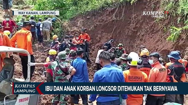 Ibu dan Anak Korban Longsor Ditemukan Tak Bernyawa