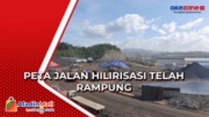 Peta Jalan Hilirisasi Telah Rampung