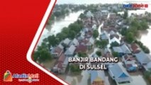 Banjir Bandang Rendam 34 Desa di Sulsel