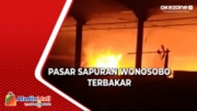 Pasar Sapuran Wonosobo Terbakar, Puluhan Kios Ludes Dilalap Api