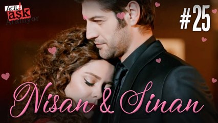 Nisan ve Sinan (Part 25)