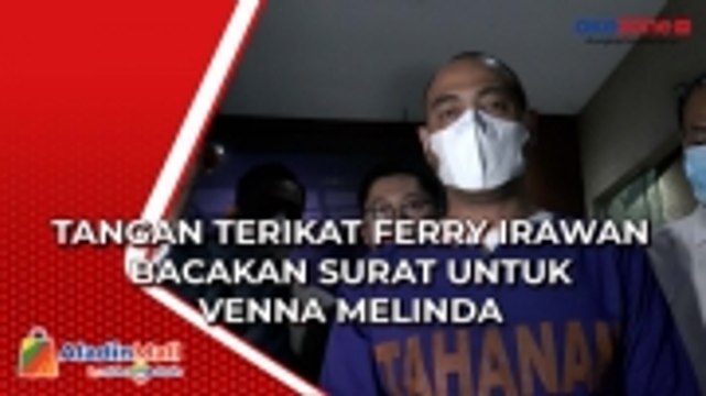 Ditahan Polda Jatim, Dengan Tangan Terikat Ferry Irawan Bacakan Surat untuk Venna Melinda