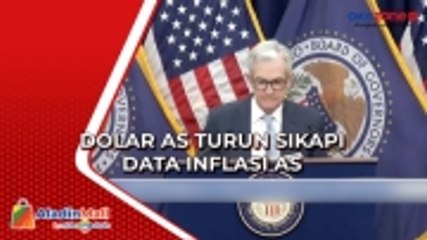 Dolar AS Turun Sikapi Data Inflasi AS