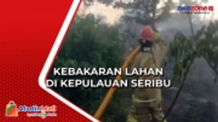 Lahan Terbakar di Kepulauan Seribu Diduga Gegara Warga Bakar Sampah