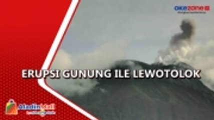 Erupsi Gunung Ile Lewotolok, Warga Diimbau Waspada