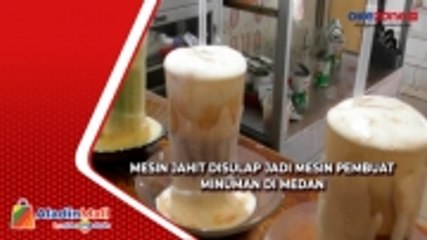 Mesin Jahit Disulap jadi Mesin Pembuat Minuman di Medan