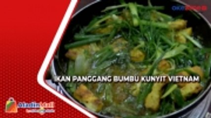 Menyantap Kuliner Legendaris Vietnam Ikan Panggang Bumbu Kunyit di Hanoi