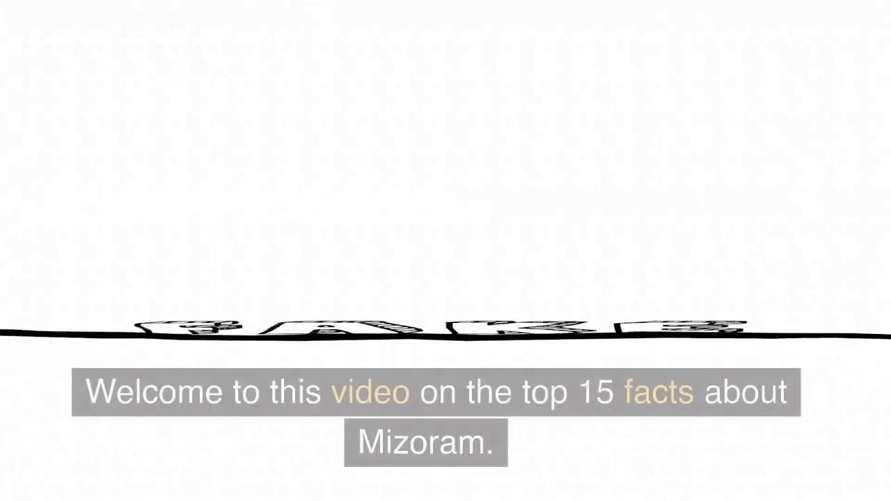 Mizoram - The Land of Mizos