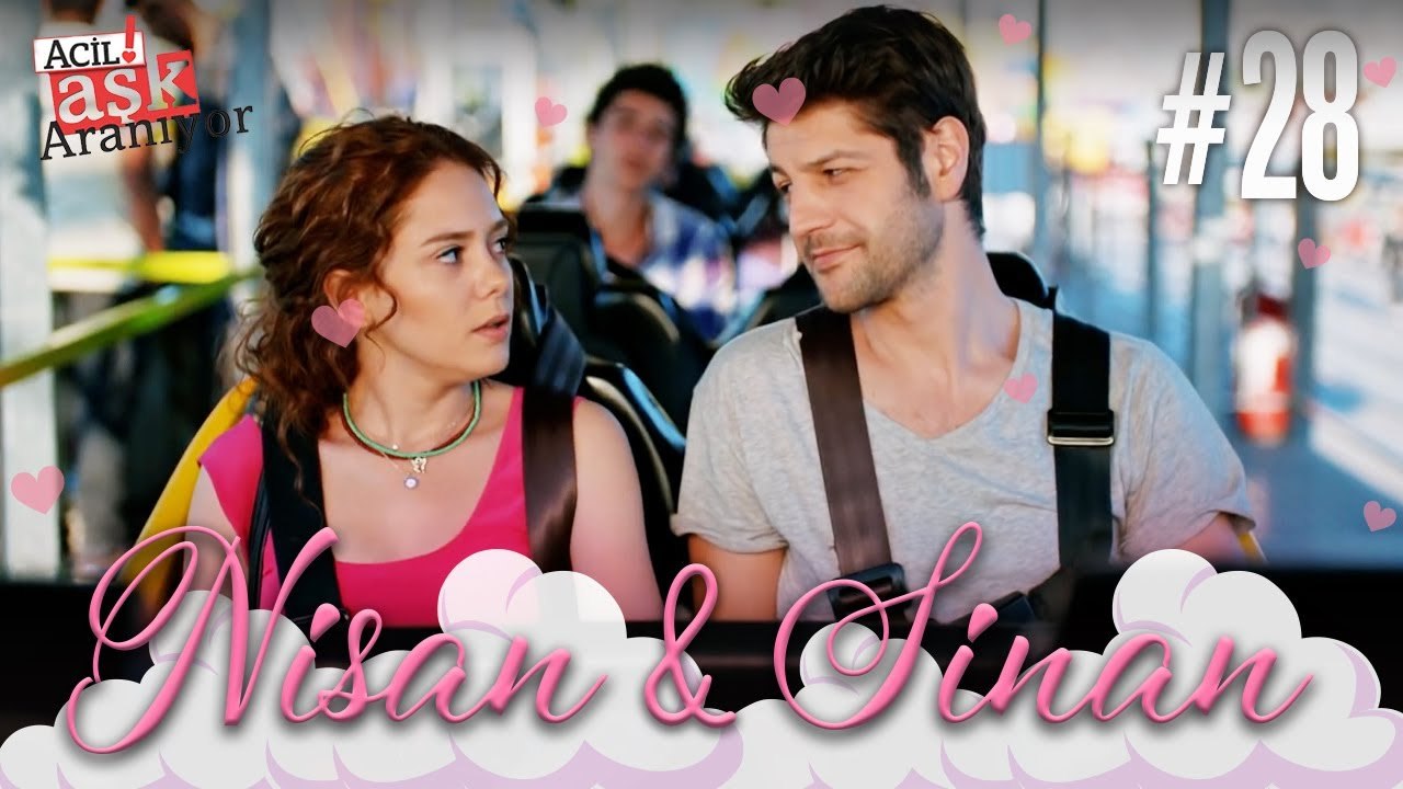 Nisan ve Sinan (Part 28)